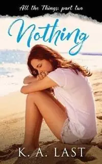 Premium Nothing - K A Last - Libro in lingua inglese - K. A. Last - All the Things