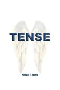 Koopje Tense - Michael P Brawn - Libro in lingua inglese - Ashbourne Publishing -