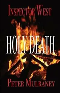Bestel Nu Holy Death - Peter Mulraney - Libro in lingua inglese - Peter Thomas Mulraney - Inspector West