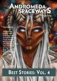 Best Stories Vol. 4 - Joel Schanke - Wayne Harris - Libro in lingua inglese - Andromeda Spaceways - Premium