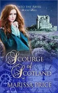 Fabrieksprijs Scourge of Scotland - Marissa Price - Libro in lingua inglese - The Literature Factory -
