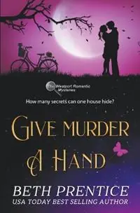 Korting Give Murder a Hand - Beth Prentice - Libro in lingua inglese - Beth Prentice - Westport Mysteries