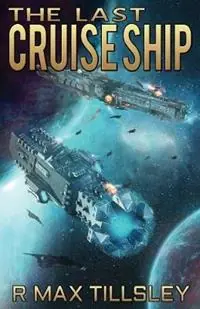 Shop Nu The Last Cruise Ship - R Max Tillsley - Libro in lingua inglese - Black Sky Books - Matt Kander Chronicles