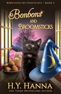 Seizoensaanbieding Bonbons and Broomsticks Bewitched By Chocolate Mysteries - Book 5 - H y Hanna - Libro in lingua inglese - H.Y. Hanna - Bewitched by Chocolate Mysteries