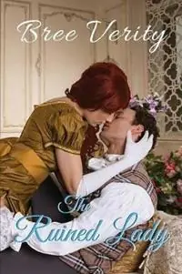 Direct Beschikbaar The Ruined Lady - Bree Verity - Libro in lingua inglese - Bardic Books - Revolution and Regency