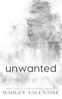 Tijdelijk Beschikbaar Unwanted - Marley Valentine - Libro in lingua inglese - Marley Valentine -