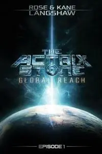 Gecertificeerd The Actrix Stone Global Reach - Rose Langshaw - Kane Langshaw - Libro in lingua inglese - Langaarts Pty Ltd - Actrix Stone