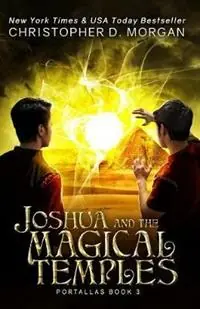 Express Levering Joshua and the Magical Temples - Christopher D Morgan - Libro in lingua inglese - Christopher Morgan - Portallas