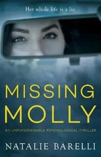Missing Molly - Natalie Barelli - Libro in lingua inglese - The Last Bureau Pty Limited - Hoge Kwaliteit