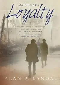 Langbourne‘s Loyalty - Alan P Landau - Libro in lingua inglese - Urhobo Historical Society - Langbourne Betrouwbaar
