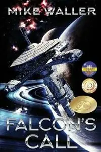 Falcon‘s Call - Michael Waller - Libro in lingua inglese - Rampart Publishing - Koop Vandaag