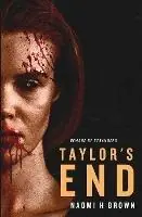 Gecertificeerd Taylor‘s End - Naomi H Brown - Libro in lingua inglese - Puddin -
