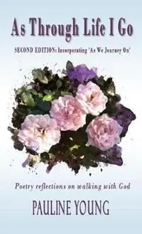 Flitsaanbieding As Through Life I Go Poetry reflectons on walking with God - Pauline Young - Libro in lingua inglese - Linda Brooks -