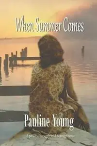 Flitsaanbieding When Summer Comes A personal struggle with Schizophrenia - Pauline Young - Libro in lingua inglese - Linda Brooks -