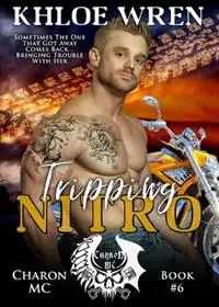 Nu Kopen Tripping Nitro - Khloe Wren - Libro in lingua inglese - Khloe Wren - Charon MC