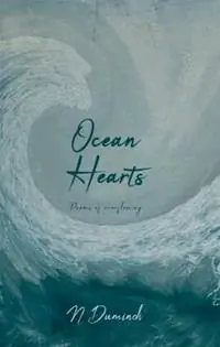 Ocean Hearts Poems of Overflowing - N Dumindi - Libro in lingua inglese - Brolga Publishing Pty Ltd - Direct Beschikbaar