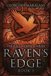 Voordeelprijs Raven‘s Edge - Georgina Makalani - Libro in lingua inglese - Georgina Makalani - Raven Crown