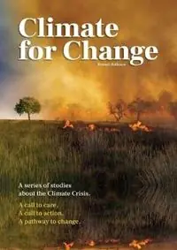 Climate for Change A Series of Studies about the Climate Crisis - Russell Rollason - Libro in lingua inglese - Anglican Board of Mission - Australia - Direct Verzonden