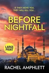 Seizoensaanbieding Before Nightfall - Rachel Amphlett - Libro in lingua inglese - Saxon Publishing -