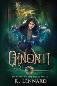 Ginorti Book five of the Lissae Series - R Lennard - Libro in lingua inglese - R. Lennard - Lissae Koopje