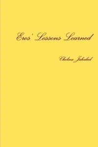 Eros‘ Lessons Learned - Chelsea Jahaliel - Libro in lingua inglese - Chelsea Bickley - Rechtstreeks Van De Fabrikant