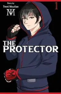Tijdelijk Beschikbaar The Protector, Vol. 1 - Trent Moullae - Libro in lingua inglese - Trent Moullae - The Protector