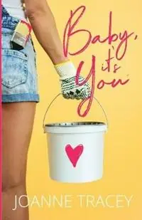 Baby, It‘s You - Joanne Tracey - Libro in lingua inglese - Joanne Tracey - Bestel Nu