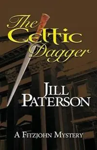 Laatste Kans The Celtic Dagger A Fitzjohn Mystery - Jill Paterson - Libro in lingua inglese - Jill Henderson - Fitzjohn Mystery