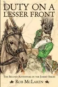 Flitsaanbieding Duty On A Lesser Front - Rob McLaren - Libro in lingua inglese - Rob McLaren -