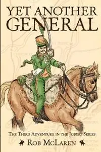 Merkproduct Yet Another General - Rob McLaren - Libro in lingua inglese - Rob McLaren -
