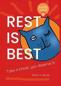 Bestel Nu Rest is Best - Shakti a Burke - Libro in lingua inglese - Shakti A. Burke -