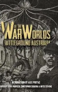War of the Worlds - Steve Proposch - Libro in lingua inglese - Clan Destine Press - Koop Vandaag