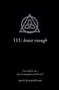 Express Levering 111 brave enough - Marcelle Mae - Libro in lingua inglese - Marcelle Mae -
