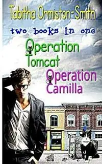 Weekendaanbieding Operation Tomcat Volume 1 - Tabitha Ormiston-Smith - Libro in lingua inglese - Tabitha Ormiston-Smith -