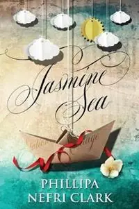 Beperkt Aanbod Jasmine Sea Large print - Phillipa Nefri Clark - Libro in lingua inglese - Phillipa Nefri Clark - River‘s End