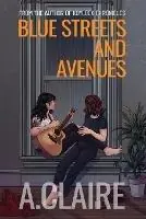 Blue Streets and Avenues - A Claire - Libro in lingua inglese - A. Claire - Express Levering