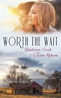 Worth the Wait - Annie Seaton - Libro in lingua inglese - Annie Seaton Author - Bindarra Creek A Town Reborn Populair