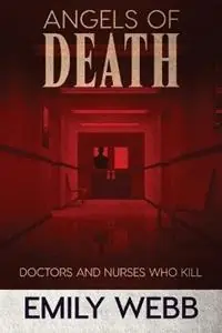 Angels of Death - Emily Webb - Libro in lingua inglese - Clan Destine Press - Hoge Kwaliteit