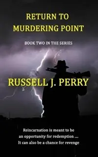 Return To Murdering Point - Russell J Perry - Libro in lingua inglese - Russell Perry - Returning Bestseller