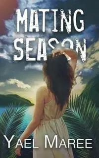 Mating Season - Yael Maree - Libro in lingua inglese - Dark Pen Publishing - Fabrieksprijs