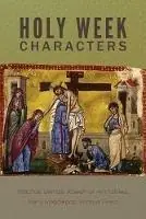 Gereduceerde Prijs Holy Week Characters - St Mark Youth - Libro in lingua inglese - St Shenouda Press -