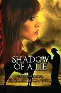 Shadow of a Lie Carmichael Saga - Elisabeth Cannell - Libro in lingua inglese - Elisabeth Cannell - Carmichael Saga Dagaanbieding