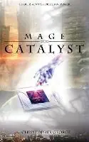 Mage Catalyst - Christopher George - Libro in lingua inglese - Chris Willcocks - Dagaanbieding