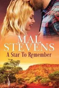 Laatste Versie A Star To Remember - Mal Stevens - Libro in lingua inglese - Mal Stevens -