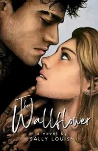 The Wallflower - Sally Louise - Libro in lingua inglese - Sally Louise - Shop Nu