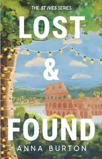 Lage Kosten Lost & Found A Second Chance Small Town Romance - Anna Burton - Libro in lingua inglese - The Nordic Mum - St Ives