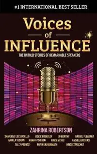 Voices of Influence - Zahrina Robertson - Sharlene Licciardello - Libro in lingua inglese - Evolve Systems Group Pty Ltd - Must-Have