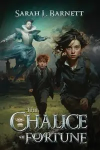 Populair The Chalice of Fortune - Sarah L Barnett - Libro in lingua inglese - Sarah L. Barnett -