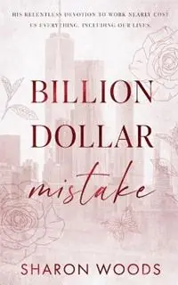 Billion Dollar Mistake - Sharon Woods - Libro in lingua inglese - Sharon Woods - Fabrieksprijs