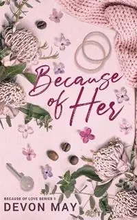 Fabrieksprijs Because of Her - Devon May - Libro in lingua inglese - Devon May Books -